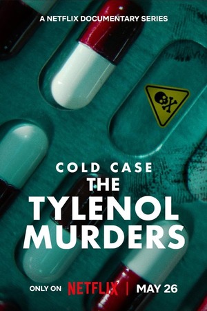 Cold Case The Tylenol Murders – Season 1 (2025) WEB-HDRip [EP 1 to 3] [Hindi (DDP5.1) + Dual Audio]